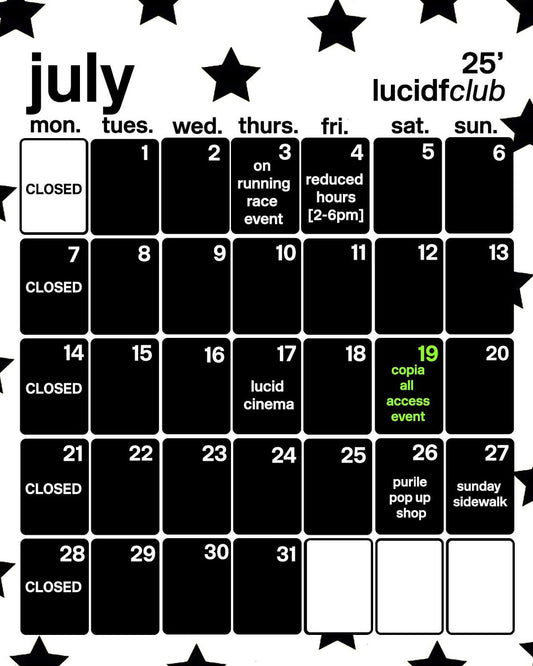 July 2025 @ lucidfclub