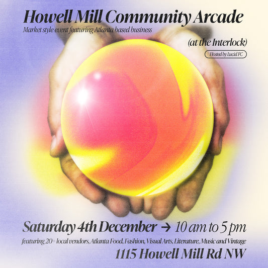 Howell Mill Community Arcade: community driven market event